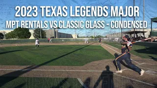 MPT Rentals vs Classic Glass - 2023 Texas Legends CONDENSED Dual #2