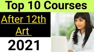 Top 10 Courses after 12th Art ||Best Courses After 12th Art ||Top 10 Courses for Art Students|