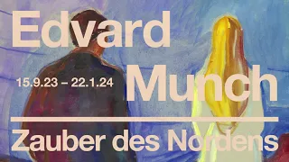 Trailer: Edvard Munch. Zauber des Nordens