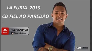 LA FURIA 2019  - CD FIEL AO PAREDÃO