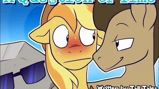 Pony Tales [MLP Fanfic Readings] ‘A Question of Time’ (romance/comedy) – MONTH OF LURVE #5