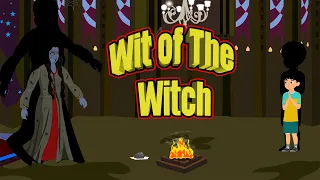 Wit of The Witch | English Cartoon | Horror Stories in English | MahaCartoon TV English