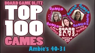 Top 100 Games: Ambie's 40-31