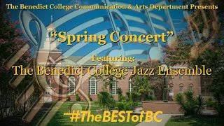 2024 Benedict College Band of Distinction || Spring Concert || Jazz Ensemble