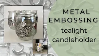 Tealight Candle Holder | Metal Embossing