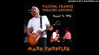 MARK KNOPFLER - Sultans Of Swing - LIVE Vaison 1996/08/03 [SBD]