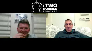 Podcast #20: The Two Norries reflect on life at the moment, previous guests and upcoming podcasts.