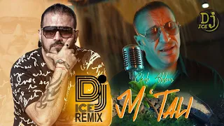 dj ice & cheb Abbas   Mtali   Remix