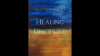 Walking the Path of Healing Discipline – Part 2