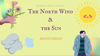 The North wind and the Sun | Aesop's Story | 5 Minutes story for kids