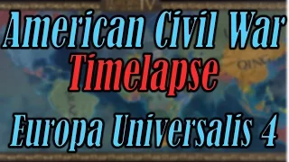 American Civil War Timelapse Europa Universalis 4