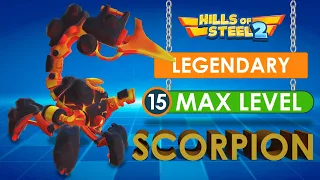 Hills of Steel 2 Scorpion Max Level 15