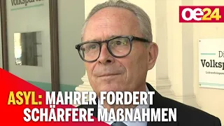 Asyl: Mahrer fordert schärfere Maßnahmen