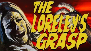 Bad Movie Review: The Loreley's Grasp