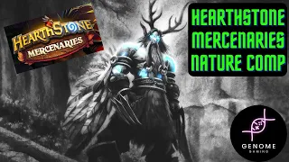 Hearthstone Mercenaries Beginners Guides - Nature Comp