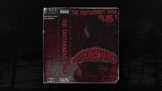 IHAVEONECHANCE - THE CONTAINMENT SAGA VOLUME II [Full beat tape] (Memphis 66.6 Exclusive)