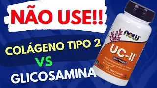 COLÁGENO TIPO 2 para ARTROSE ou GLICOSAMINA COM CONDROITINA - Qual o melhor?