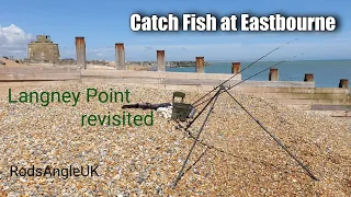 Catch Fish at Eastbourne: LANGNEY POINT REVISITED