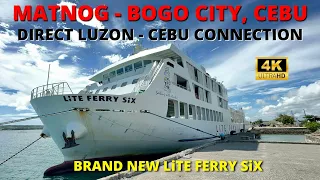 Matnog, Sorsogon to Bogo City, Cebu | Brand New Lite Ferry Six Barko Vlog | Lite Ferries