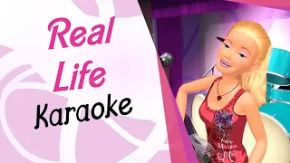 Real Life - Karaoke Instrumental  (The Barbie Diaries) LYRICS