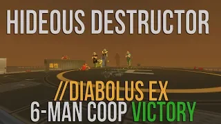 Hideous Destructor 6-Man COOP DiabolusEx Victory