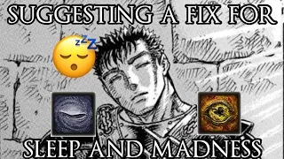 [Elden Ring] Sleep/Madness Is Broken And Here's How It Can Be Fixed