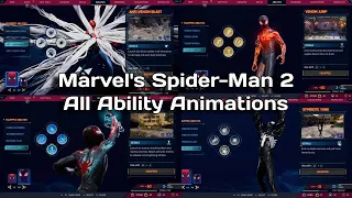 Marvel's Spider-Man 2 All Abilities Animations (Peter & Miles) and Venom’s Abilities too!