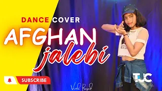 "Afghan Jalebi" - Dance Cover | Phantom | Mesmerizing Moves and Energetic Performance| TUC