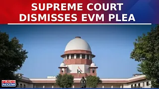EVM Issue: What Happened In Supreme Court?, Huge Setback For 'EVM Lobby' | Lok Sabha Election 2024