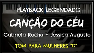 🎤Canção do Céu (PLAYBACK LEGENDADO - TOM FEMININO "D") Gabriela Rocha ft. Jéssica Augusto, by Niel N