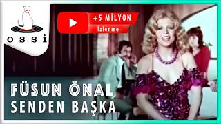 Füsun Önal - Senden Başka