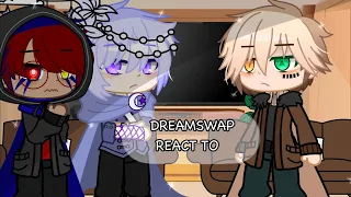 Dreamswap react to the original || Part 01/02 || Au sans || Gacha Club || • Saturn_Hormy •