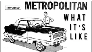 1957 metropolitan in-depth look