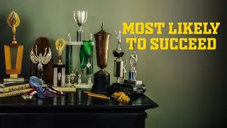 Most Likely To Succeed |Follows 10 years  "Most Likely To Succeed" High School Winners