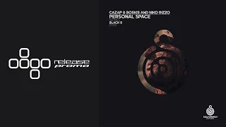 Cazap & Boskis, Niko Rizzo - Personal Space (Black 8 Remix) [Soundteller Records]