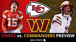 Kansas City Chiefs vs. Washington Commanders Preview: Chiefs Players To Watch, Key Roster Battles