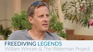 Freediving Legends : : William Winram & The Waterman Project