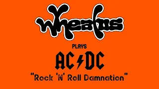 Rock 'N' Roll Damnation (Originally by AC/DC)