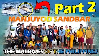 THE MALDIVES OF THE PHILIPPINES | MANJUYOD SANDBAR | Part 2