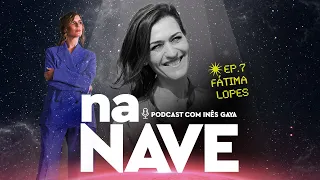 Na Nave com Fátima Lopes