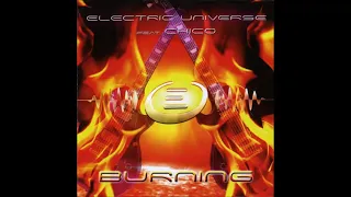 Electric Universe & Chico -  Burning 2008 (Full Album)
