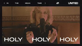 Holy Holy Holy - Hillsong UNITED