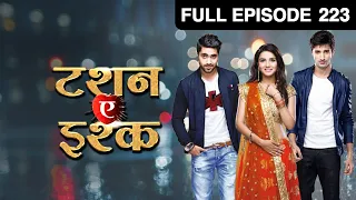 Tashan E Ishq - Full Episode - 223 - Zee TV