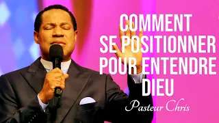 COMMENT FAIRE POUR ENTENDRE DIEU | Pasteur Chris en francais | Traduction Maryline Orcel