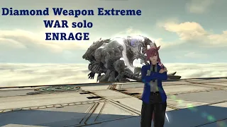 FFXIV- Diamond Weapon Extreme WAR solo ENRAGE