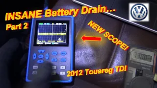 INSANE Battery Drain (VW Touareg TDI - Part 2)