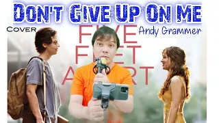 DON’T GIVE UP ON ME (Ost. Five Feet Apart Movie) - Andy Grammer | Herry S. Mamuaya acoustic cover