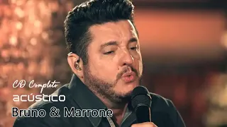 Bruno e Marrone as melhores CD completo -  músicas novo 2021