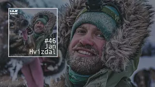 LAJF #46 - Jan Hvízdal: O živote za polárnym kruhom, psích záprahoch a zmene života (Celá epizóda)