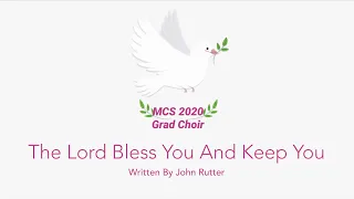 The Lord Bless You and Keep You - Maryknoll Convent School 2020 Grad Choir